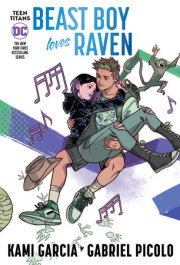 Teen Titans: Beast Boy Loves Raven (Connecting Cover Edition) 