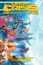 Dark Crisis: Worlds without a Justice League 