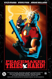 Peacemaker Tries Hard! 