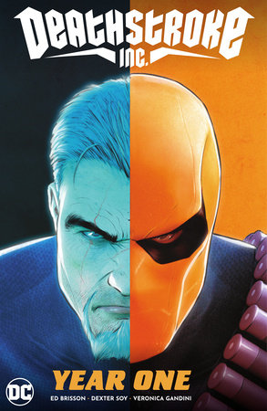 Couverture : Deathstroke Inc., tome 2 : Year One