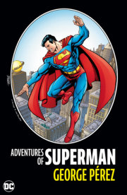 Adventures of Superman by George Perez (New Edition)