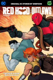 Red Hood: Outlaws Volume Two