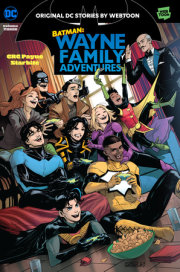 Batman: Wayne Family Adventures Volume Three 