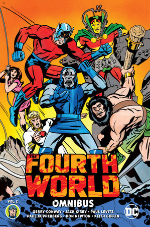 The Fourth World Omnibus Vol. 2 by Jack Kirby, Paul Levitz, Gerry Conway,  Steve Englehart: 9781779527103