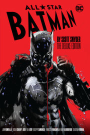 All-Star Batman by Scott Snyder: The Deluxe Edition 