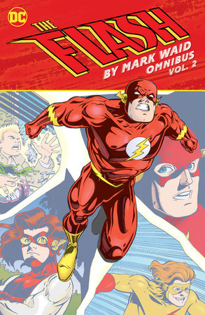 The Flash by Mark Waid Omnibus Vol. 2 by Mark Waid: 9781779528414