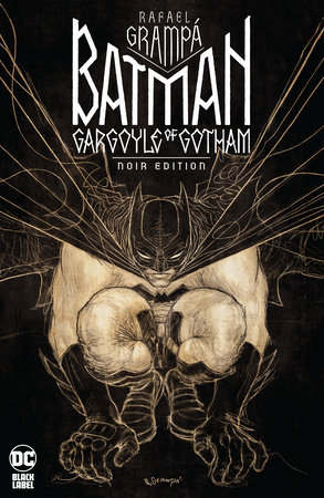 Couverture : Batman: Gargoyle of Gotham - the Noir Edition