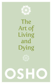 The Art of Living and Dying