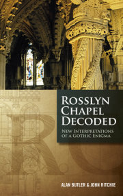 Rosslyn Chapel Decoded 