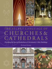 The Secret Language of Churches & Cathedrals 