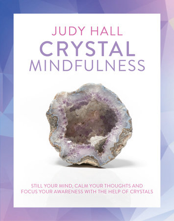 The Crystal Healing Book By Judy Hall – Hardcover, 9781841812601