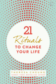 21 Rituals to Change Your Life 