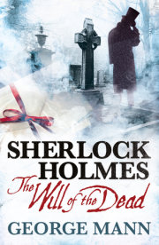 Sherlock Holmes: The Will of the Dead 