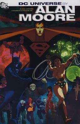 Couverture : Dc Universe - The Stories of Alan Moore