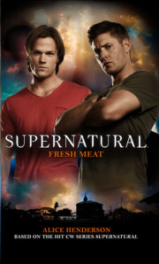 Supernatural: Fresh Meat 