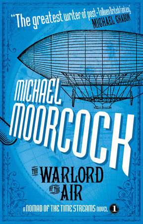 The Warlord of the Air by Micheal Moorcock: 9781781161456 |  PenguinRandomHouse.com: Books