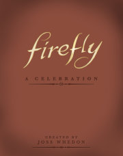 Firefly: A Celebration (Anniversary Edition) 