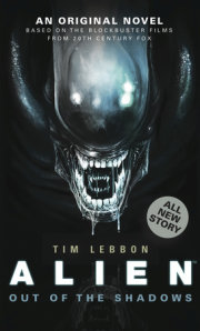 Alien - Out of the Shadows (Book 1) 