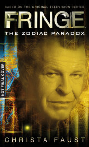 Fringe - The Zodiac Paradox (Novel #1) 