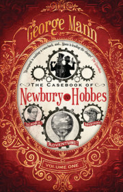 The Casebook of Newbury & Hobbes 