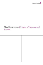 Critique of Instrumental Reason 