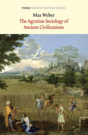 The Agrarian Sociology of Ancient Civilizations 