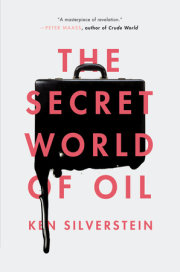 The Secret World of Oil 