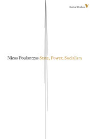 State, Power, Socialism 