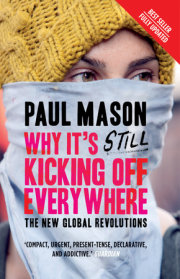 Why It's Still Kicking Off Everywhere 