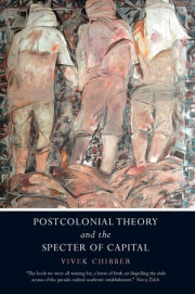 Postcolonial Theory and the Specter of Capital 