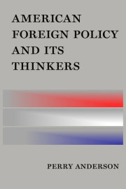 American Foreign Policy and Its Thinkers 