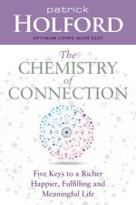 The Chemistry of Connection