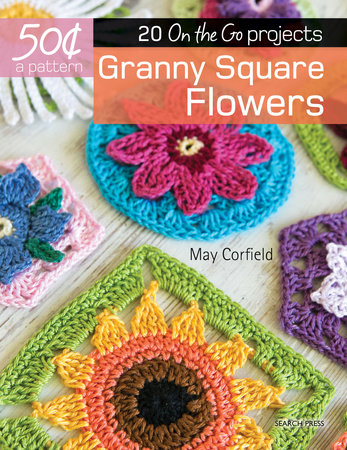 How To Crochet: 14 Flower Crochet Granny Squares free eBook