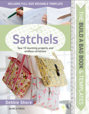 Build a Bag Book & Templates: Satchels