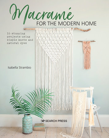 Macramé for the Modern Home by Isabella Strambio: 9781782218364 |  : Books