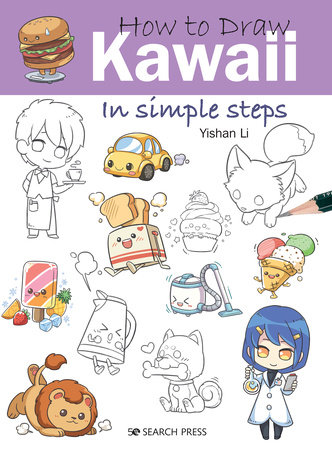 Learn to Draw Kawaii Girls for Beginners: Book On How To Easily Draw  Original And Adorable Kawaii Girls - A Step-by-Step Drawing Guide for Kids