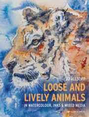 Loose and Lively Animals in Watercolour, Inks & Mixed Media 