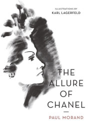 The Allure of Chanel (Illustrated) 