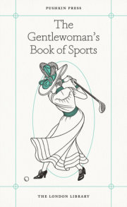 The Gentlewoman's Book of Sports 