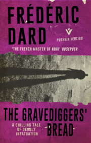 The Gravediggers' Bread 