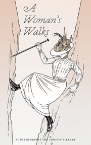 A Woman's Walks 