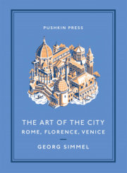 The Art of the City: Rome, Florence, Venice