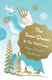The Snow Queen and The Wild Swans 