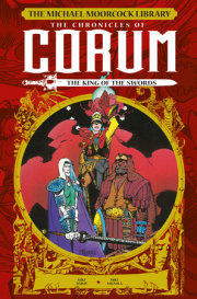 The Michael Moorcock Library: The Chronicles of Corum Vol. 3: The King of Swords  (Graphic Novel) 