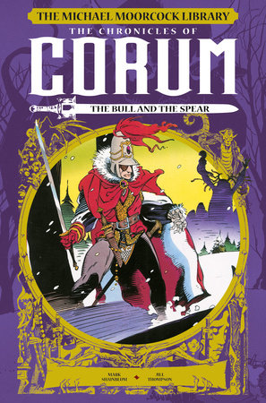 The Michael Moorcock Library The Chronicles of Corum Vol. 4 The