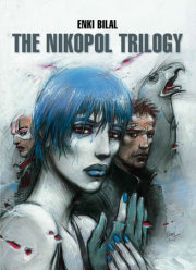 The Nikopol Trilogy 