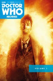 Doctor Who Archives: The Tenth Doctor Vol. 1 