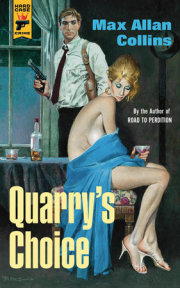 Quarry's Choice 