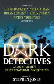 Dark Detectives: An Anthology of Supernatural Mysteries 