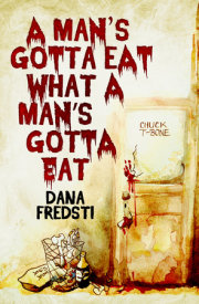 A Man's Gotta Eat What a Man's Gotta Eat (EBK) 